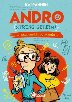 Andro, streng geheim! (Band 1) - Fehlermeldung: Schule von Kai Pannen -  Buch | Thalia