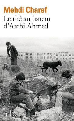 Le thé au harem d' Archi Ahmed : Charef, Mehdi: Amazon.de: Bücher