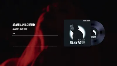 BAGARDI - BABY STOP (Adam Maniac Remix) - YouTube