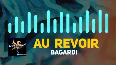 BAGARDI - AU REVOIR [MaxTeachOfficial] - YouTube
