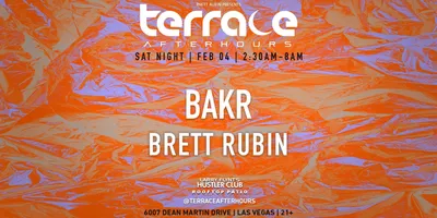 Feb 4 | Bakr at Terrace Afterhours | Las Vegas, NV Patch