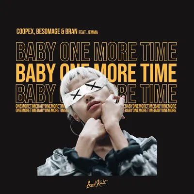 Baby One More Time by Coopex, Besomage, BRAN and Jemma Johnson on Beatsource