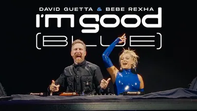 David Guetta \u0026 Bebe Rexha - I'm Good (Blue) [Official Music Video] - YouTube