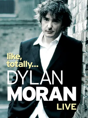 Посмотрите «Дилан Моран: Абсолютно похоже» | Прайм Видео