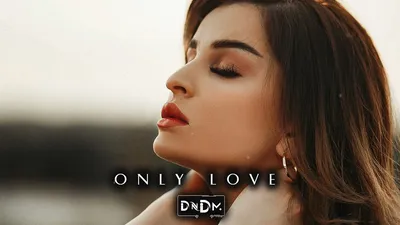 DNDM - Only Love (Original Mix) - YouTube