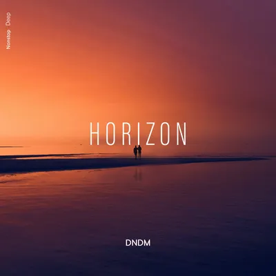 Horizon (Original Mix) by DNDM on Beatport