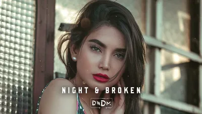 DNDM - NIght \u0026 Broken (Original Mixes) - YouTube