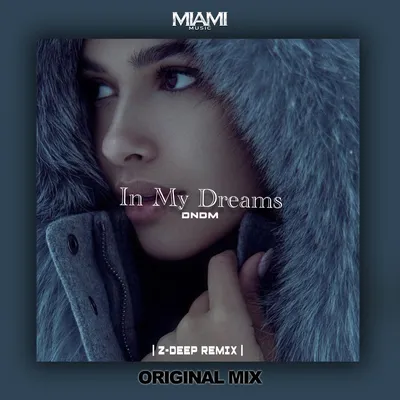 In My Dreams (Original Mix) by DNDM on Beatport