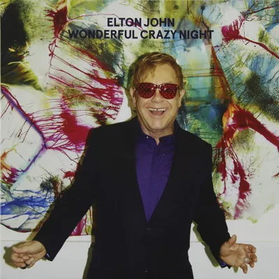 Виниловая пластинка ELTON JOHN - WONDERFUL CRAZY NIGHT | Купить в магазине  Аудиомания