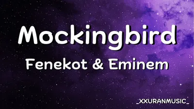 Mockingbird - Fenekot Eminem (Lyrics) - YouTube