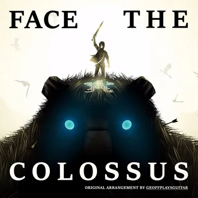 Face The Colossus (Original Epic Orchestral Arrangement / Game Music  Concept) | geoffplaysguitar