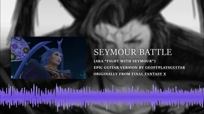 Final Fantasy X - Seymour Battle [Epic Symphonic Metal Guitar] - YouTube