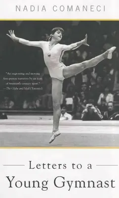 Letters to a Young Gymnast: The Art of Mentoring First Trade Paper ed цена  | pigu.lt