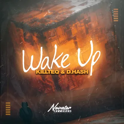 Wake Up - Single by KiLLTEQ \u0026 D.HASH on Apple Music