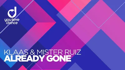 Klaas \u0026 Mister Ruiz - Already Gone - YouTube