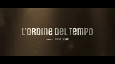 L’ordine del tempo», трейлер нового фильма Лилианы Кавани Агентство Italpress - Italpress
