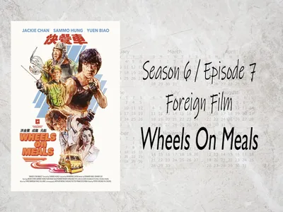 Wheels on Meals (Иностранный фильм, 1984) - Год потрясающего кино