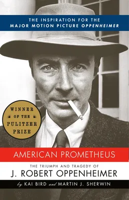 Американский Прометей: Триумф и трагедия Дж. Роберта Оппенгеймера, твердый переплет | eBay