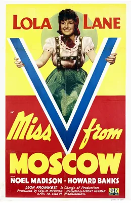 Мисс Ви из Москвы, 1942 — описание, интересные факты — Кинопоиск