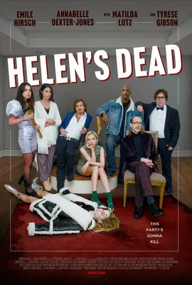 Helen's Dead, 2023 — описание, интересные факты — Кинопоиск