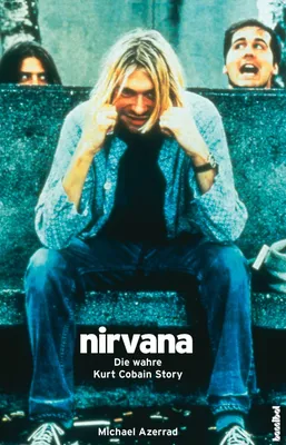 Nirvana von Michael Azerrad - Buch | Thalia