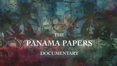 Посмотрите документальный фильм «Панамские документы» | Прайм Видео
