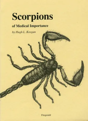 Scorpions of Medical Importance | University Press of Mississippi