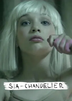 Sia: Chandelier (2014) - Filmaffinity