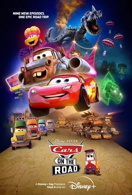 Pixar опубликовал трейлер мультсериала «Тачки в дороге» / Cars on the Road  для платформы Disney+ - ITC.ua