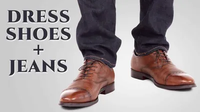 How To Pair Dress Shoes With Jeans