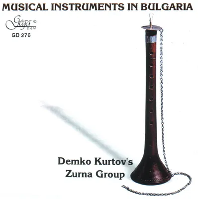 GD276 Музикалните инструменти в България · Зурна - ГЕГА-НЮ ООД